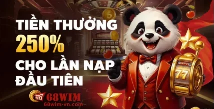 Khuyến Mãi 68WIM – Ưu Đãi Hấp Dẫn Dành Cho Mọi Thành Viên